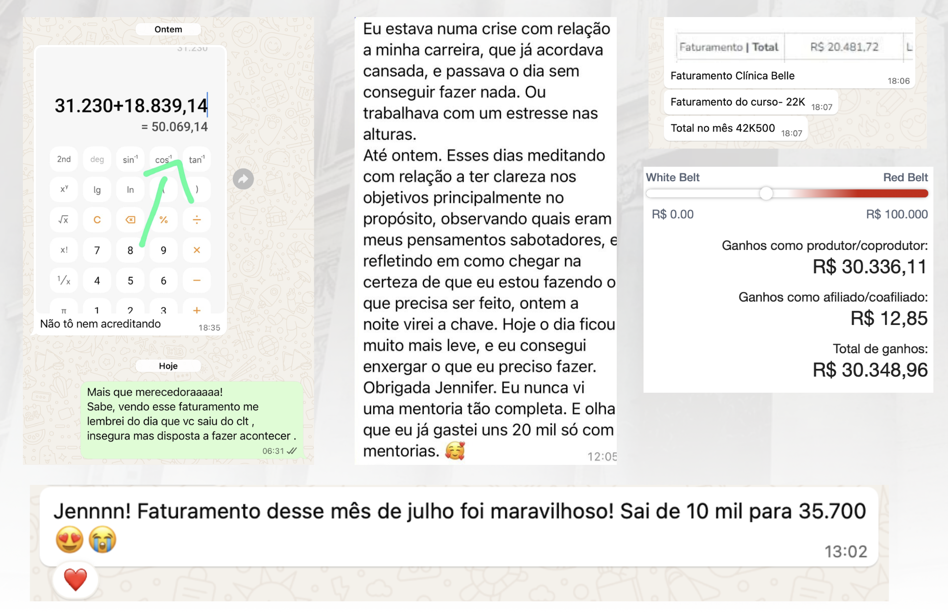 Depoimentos de alunas: faturamentos de R$ 50 mil, R$ 42 mil, R$ 30 mil e R$ 35.700